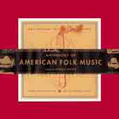 Anthology of American Folk Music